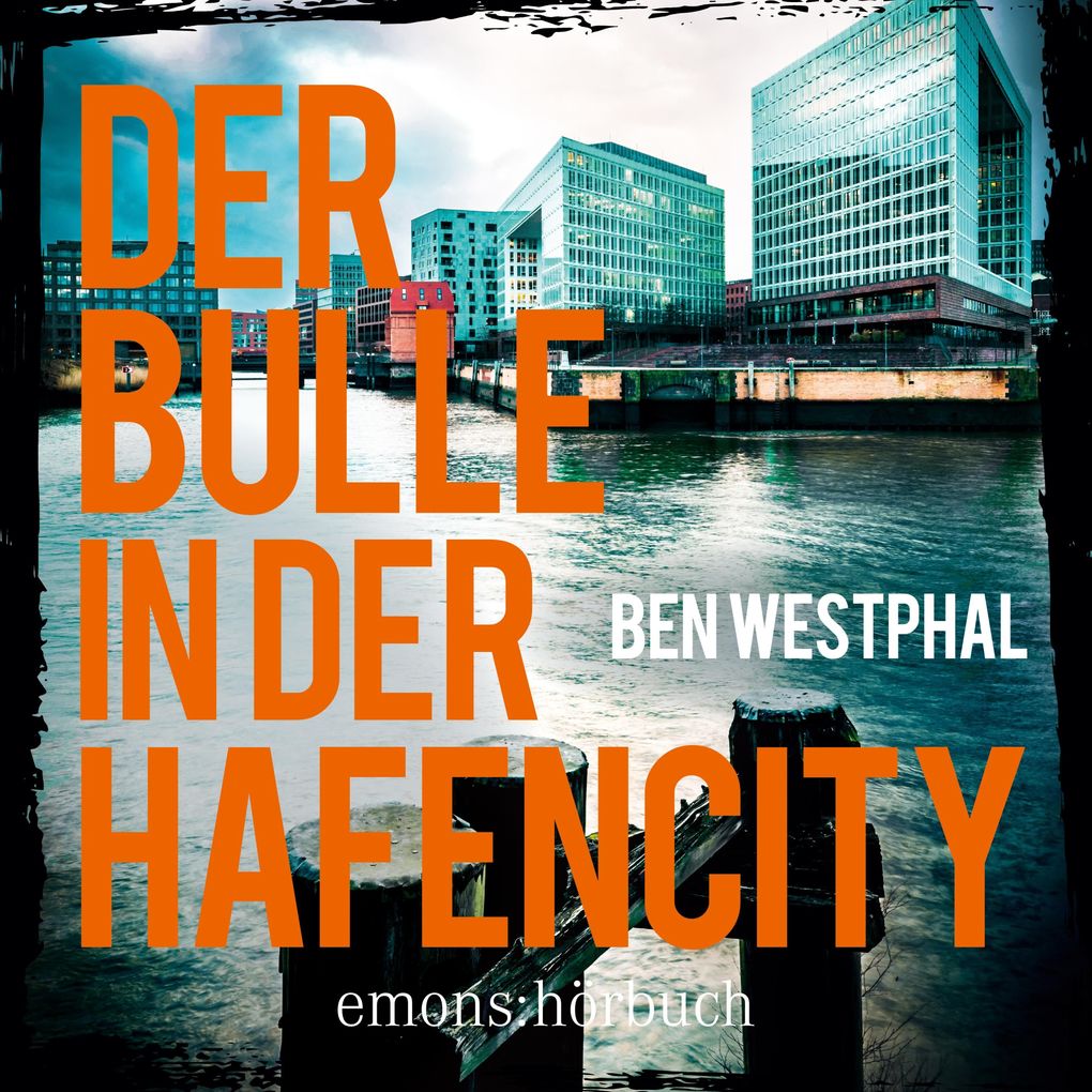 Cover Hörbuch Der Bulle in der Hafencity